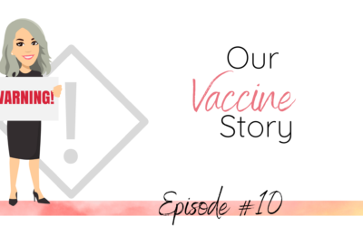 Vaccines: Our Story