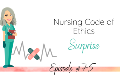 Nursing Code of Ethics Surprise