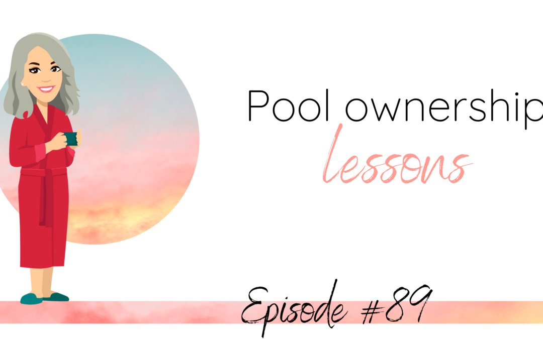 Pool ownership lessons