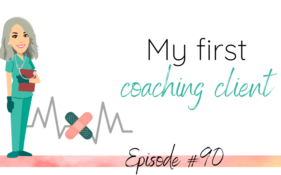 My first coaching client