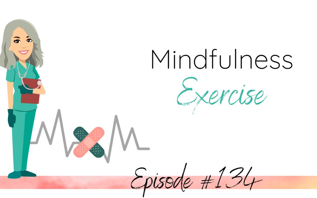 Mindfulness Exercise