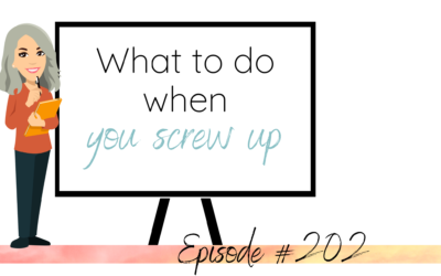 What to do when you screw up