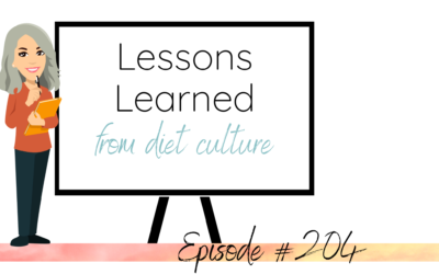 Lessons Learned from Diet Culture